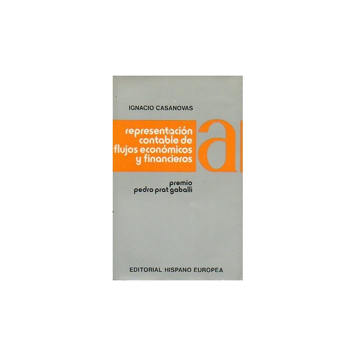 Representacion Contable De Flujos Economicos Y Financieros